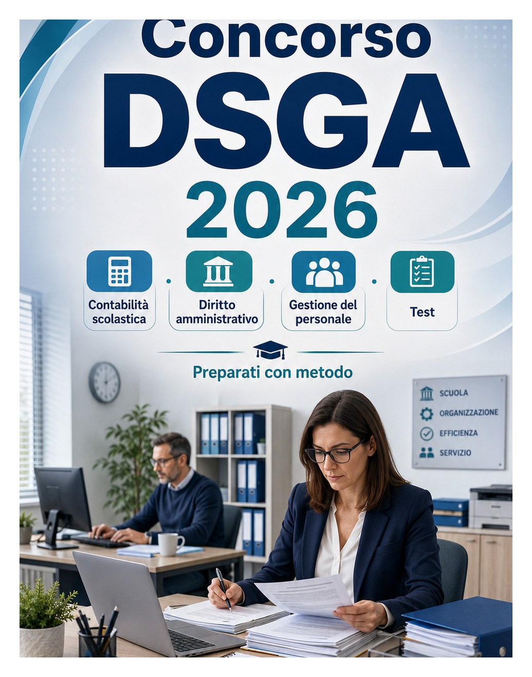 Concorso DSGA 2026 — Direttore servizi generali e amministrativi: contabilità scolastica, diritto amministrativo, gestione del personale e test